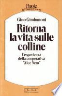 Ritorna la Vita Sulle Colline