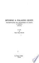 Ritorno a Palazzo Giusti