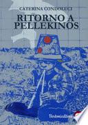 Ritorno a Pellekinos