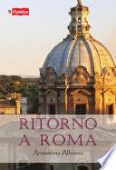 Ritorno a Roma