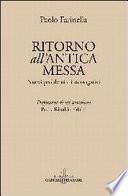 Ritorno all'antica messa