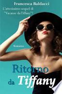 Ritorno Da Tiffany
