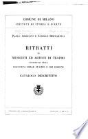 Ritratti di musicisti ed artisti di teatro conservati nella Raccolta delle stampe e dei disegni
