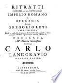 Ritratti historici, overo historia dell'imperio Romano in Germania