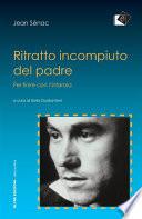 Ritratto incompiuto del padre - per finire con l'infanzia