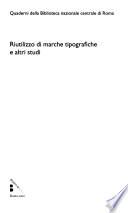 Riutilizzo di marche tipografiche e altri studi