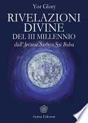Rivelazioni Divine del III Millennio