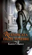 Rivendicata dalle tenebre