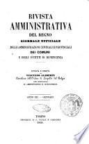 Rivista amministrativa del Regno giornale ufficiale delle amministrazioni centrali, e provinciali, dei comuni e degli istituti di beneficenza