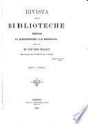 Rivista delle biblioteche e degli archivi fondata da Giudo Biagi e Bibliografia dantesca, a cura di G.L. Passerini