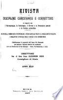 Rivista di discipline carcerarie e correttive in rapporto con l'antropologia, la sociologia, il diritto e la procedura penale e la polizia scientifica