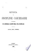 Rivista di discipline carcerarie in relazione con l'antropologia, col diritto penale, con la statistica ecc
