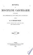 Rivista di discipline carcerarie in relazione con l'antropologia, col diritto penale, con la statistica ecc