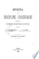 Rivista di discipline carcerarie in relazione con l'antropologia, col diritto penale, con la statistica