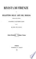Rivista di Firenze e bullettino delle arti del disegno