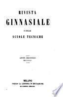 Rivista ginnasiale [Compilatori Jacopo Pirona, Giuseppe Picci, e Giovanni Battista Bolza]