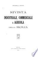 Rivista industriale, commerciale e agricola della Sicilia