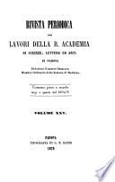 Rivista periodica dei lavori della I.R. Accademia di scienze, lettere ed arti di Padova