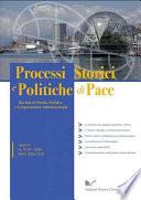 Rivista Processi Storici e Politiche di Pace nn. 9-10 2010