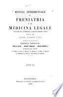 Rivista sperimentale di freniatria e di medicina legale, in relazione con l'antropologia e le scienze giuridiche e sociali