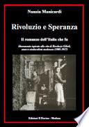 Rivoluzio e Speranza. Il romanzo dell'Italia che fu
