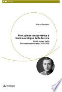 Rivoluzione conservatrice e fascino ambiguo della tecnica