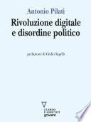 Rivoluzione digitale e disordine politico