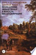 Rivoluzione industriale e rivolta nelle campagne