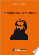 Rivoluzione per la rivoluzione