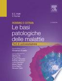 Robbins e Cotran - Le basi patologiche delle malattie: Test di autovalutazione