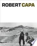 Robert Capa. Ediz. italiana, inglese e francese