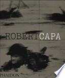 Robert Capa. La collezione completa