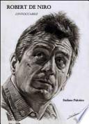 Robert De Niro. L'intoccabile