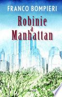 Robinie a Manhattan