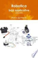 Robotica: basi applicative, edizione 2018