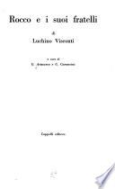 Rocco e i suoi fratelli, di Luchino Visconti