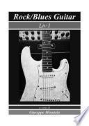 Rock/Blues Guitar Liv I