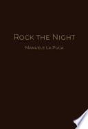 Rock the night
