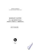 Rodolfo Vantini e l'architettura neoclassica a Brescia