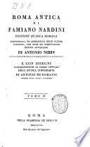 Roma antica di Famiano Nardini ... Tomo 1.[-IV.]