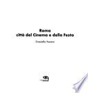 Roma, città del cinema e della Festa