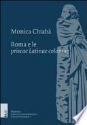 Roma e le priscae Latinae coloniae