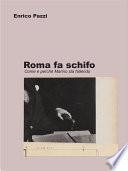 Roma fa schifo