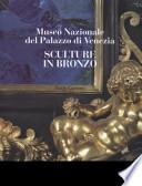 Roma: Museo nazionale del Palazzo di Venezia: sculture in bronzo