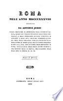 Roma nell'anno MDCCCXXXVIII: pte. I-II. Antica
