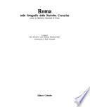 Roma nelle fotografie della Raccolta Ceccarius, presso la Biblioteca nazionale di Roma