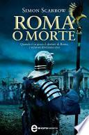 Roma o morte