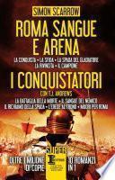 Roma sangue e arena - I conquistatori