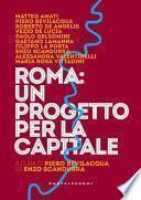 Roma, un progetto per la capitale