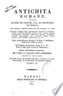 *Roman antiquities or An account of the manners and customs of the Romans